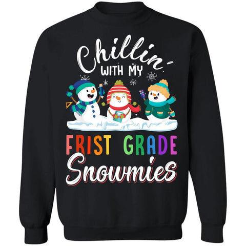 Chillin' With First Grade Snowmies Christmas Teacher Gifts G180 Gildan Crewneck Pullover Sweatshirt 8 oz.