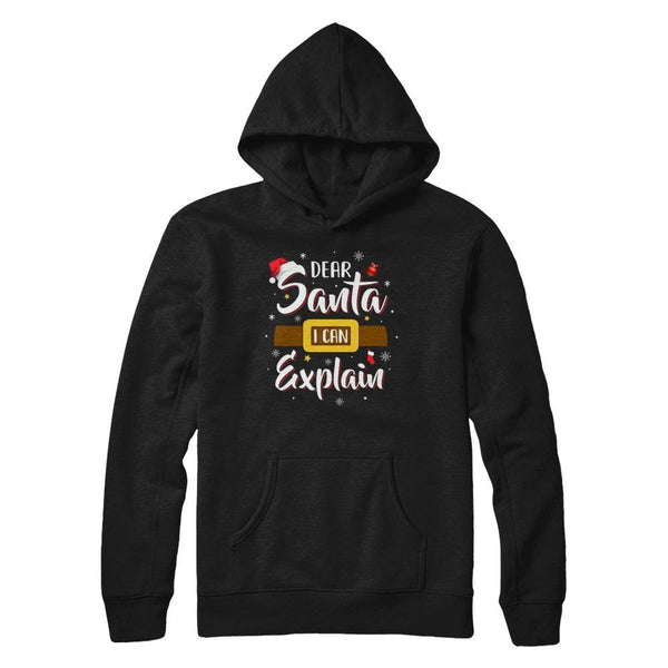 Dear Santa I Can Explain Funny Christmas Gifts Gildan Pullover Hoodie