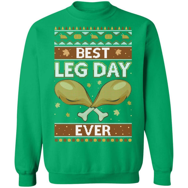 Best Leg Day Ever Ugly Christmas Sweater Funny Thanksgiving G180 Gildan Crewneck Pullover Sweatshirt  8 oz.