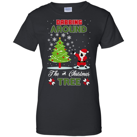 Dabbing Around The Christmas Tree G200L Gildan Ladies' 100% Cotton T-Shirt