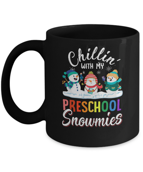 Chillin' With Preschool Snowmies Christmas Teacher Gifts Mug