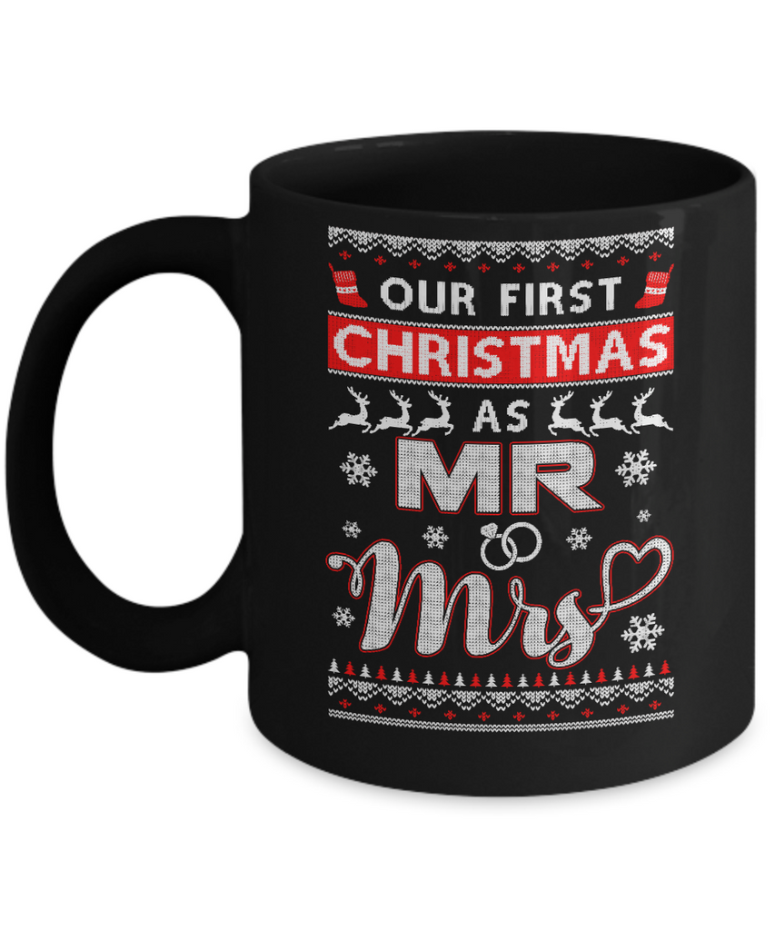 Couple Wife Husband Our First Christmas As Mr & Mrs Sweater Mug