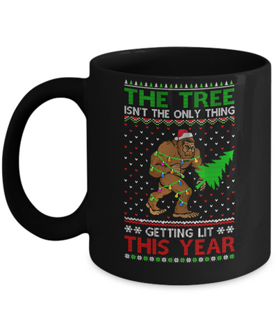 Christmas Bigfoot The Tree Isn't The Only Thing Sweater Mug