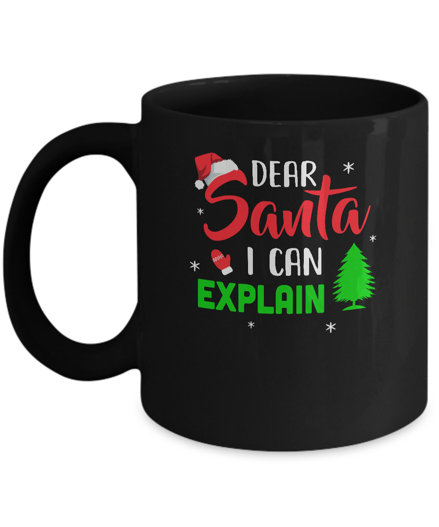 Dear Santa I Can Explain Funny Christmas Mug